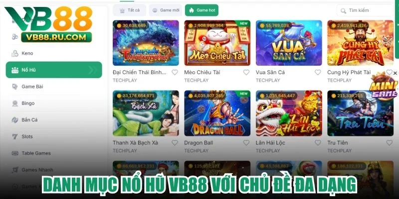 Danh mục nổ hũ VB88 với chủ đề đa dạng Danh mục nổ hũ VB88 với chủ đề đa dạng